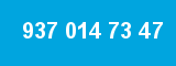 937 014 73 47 937 014 73 47